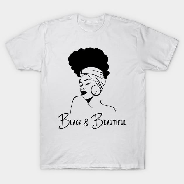 Black and Beautiful, Black Woman T-Shirt by UrbanLifeApparel